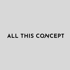 All This Concept