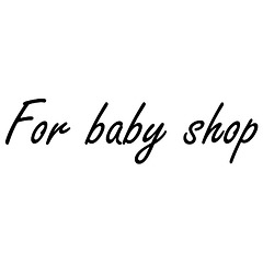 For baby shop
