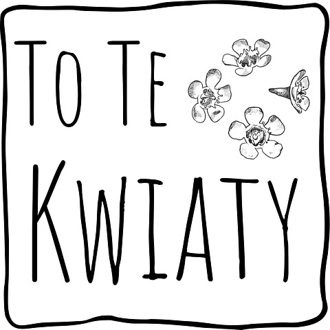 To Te Kwiaty