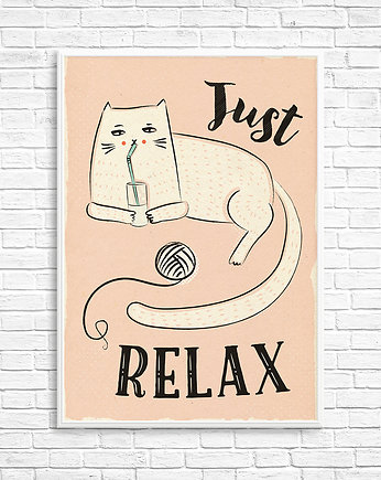 Plakat Just Relax
