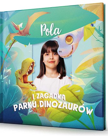 Personalizowana bajka o Twoim dziecku
