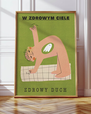 Plakat W zdrowym ciele zdrowy duch