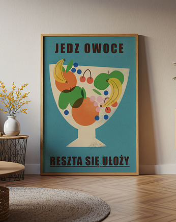 Plakat Jedz owoce