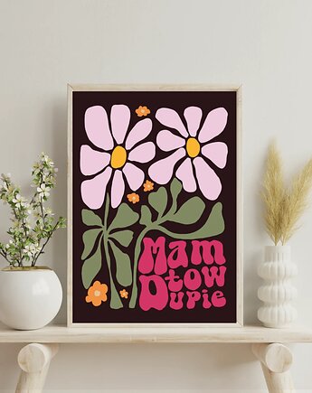 Mam to w dupie Plakat z przekleństwem