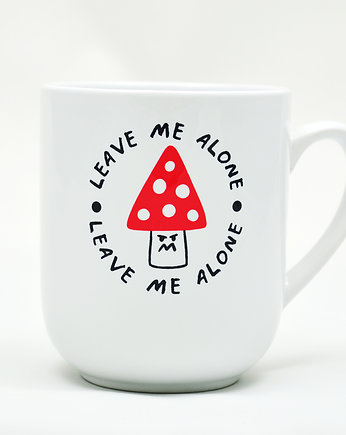 Leave me alone- kubek