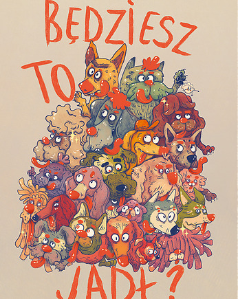 Ilustracja Będziesz to jadł?