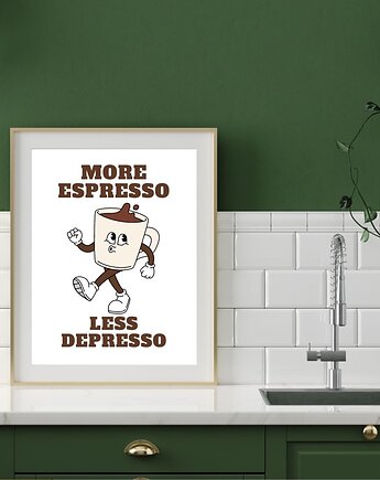 PLAKAT kawa, zabawny prezent dla kawosza, more espresso