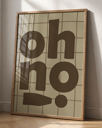 Plakat Oh no!
