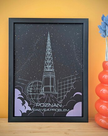 Ręcznie drukowany sitodruk "Poznań, we have a problem" 30x40cm
