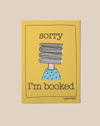 Plakat - Sorry, I'm booked